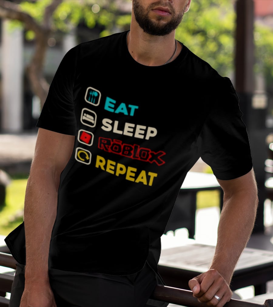 Eat Sleep Roblox Repeat Gaming Lifestyle Fun T-Shirt