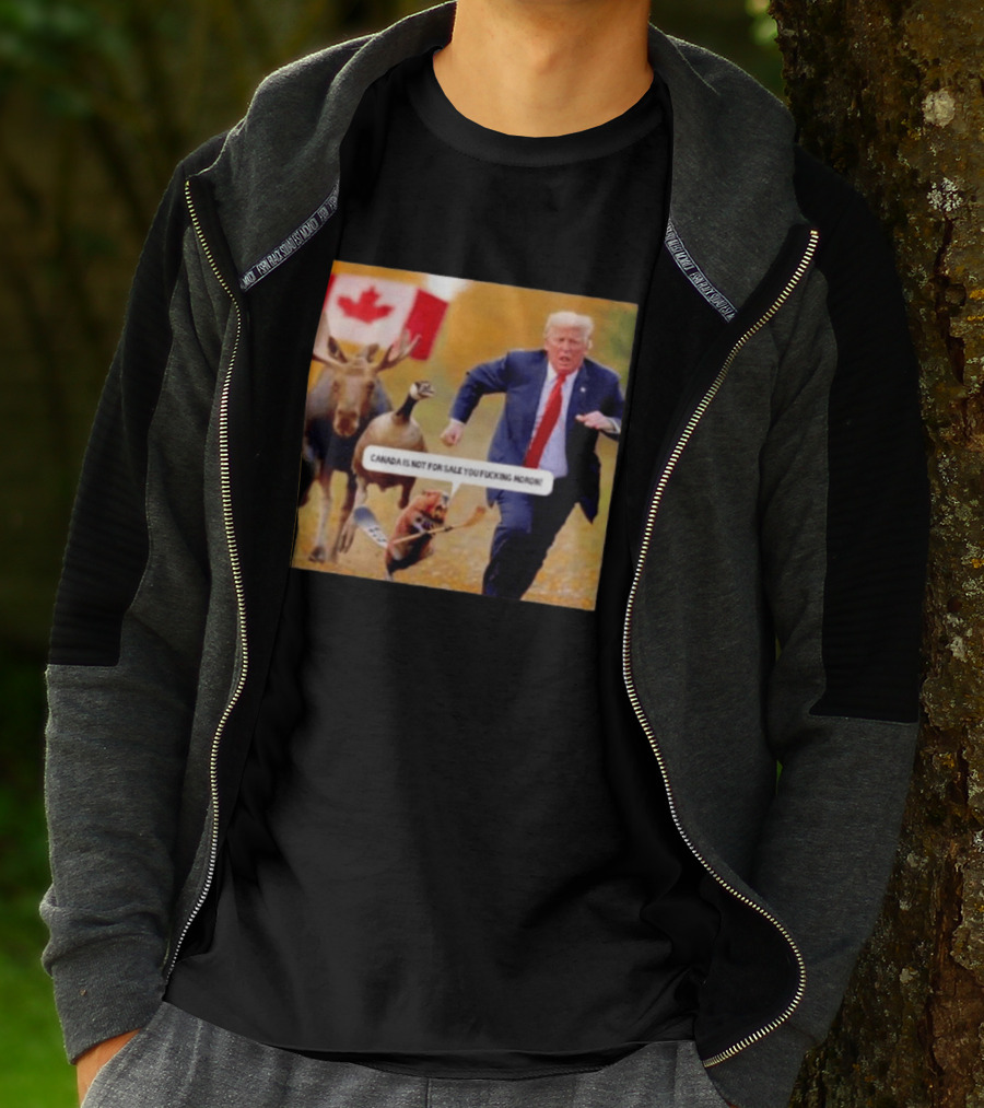 Moose Goose Beaver Chasing Donald Trump Canada Is Not For Sale T-Shirt