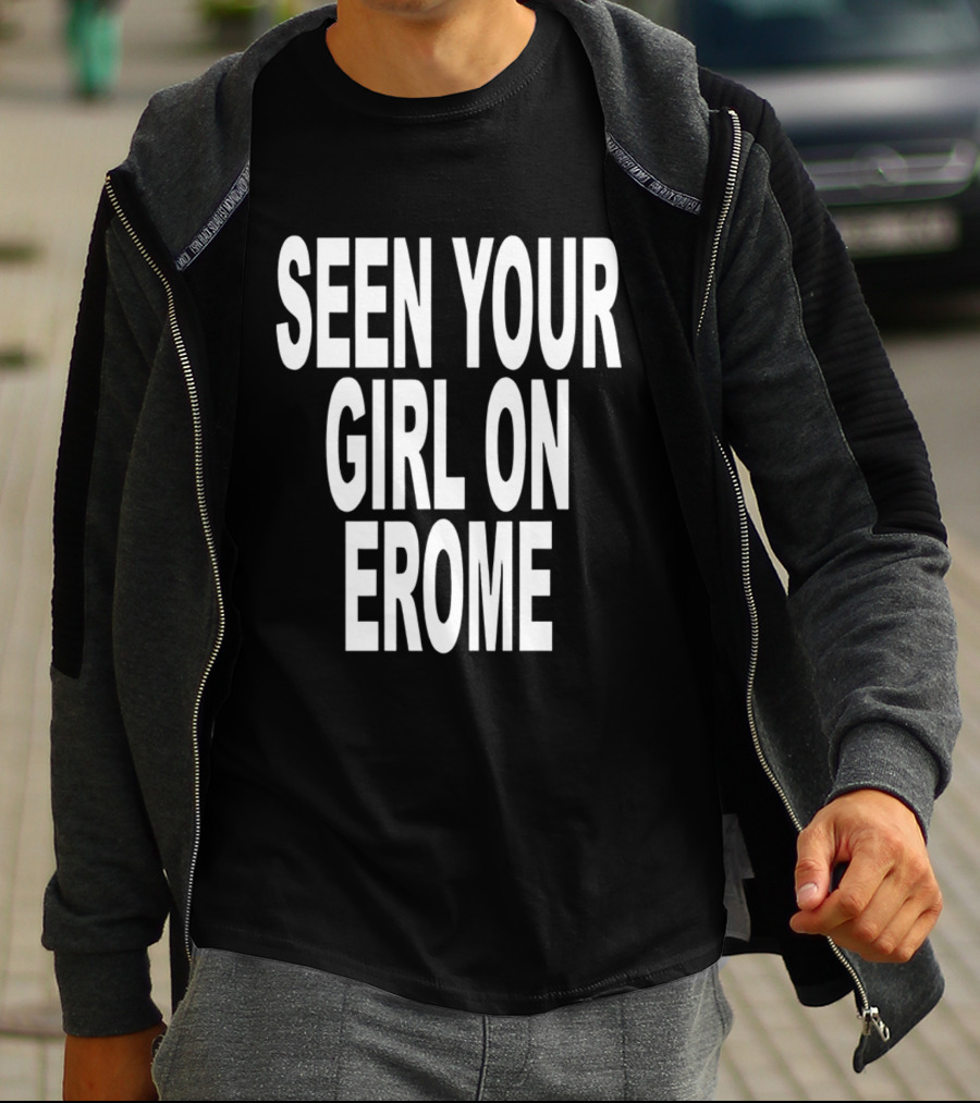 Ruben Girl Skateboards Seen Your Girl On Erome T-Shirt