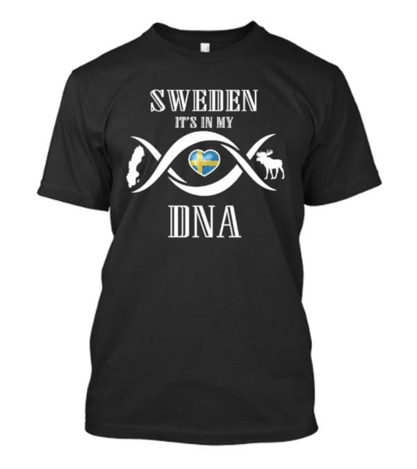 Sweden It's In My DNA Flag Heart With Moose And Viking T-Shirt