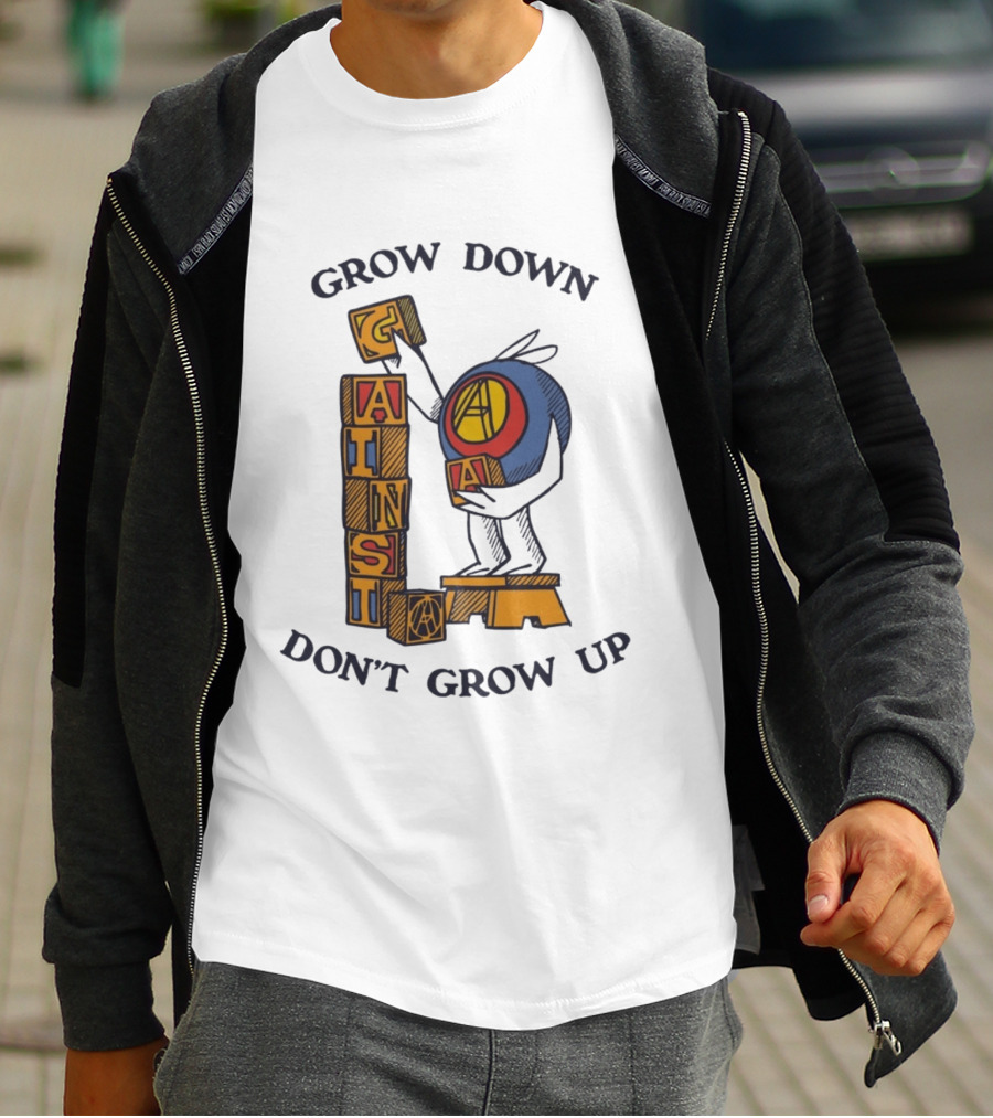 Grow Down Against Grow Up Playful Blocks T-Shirt