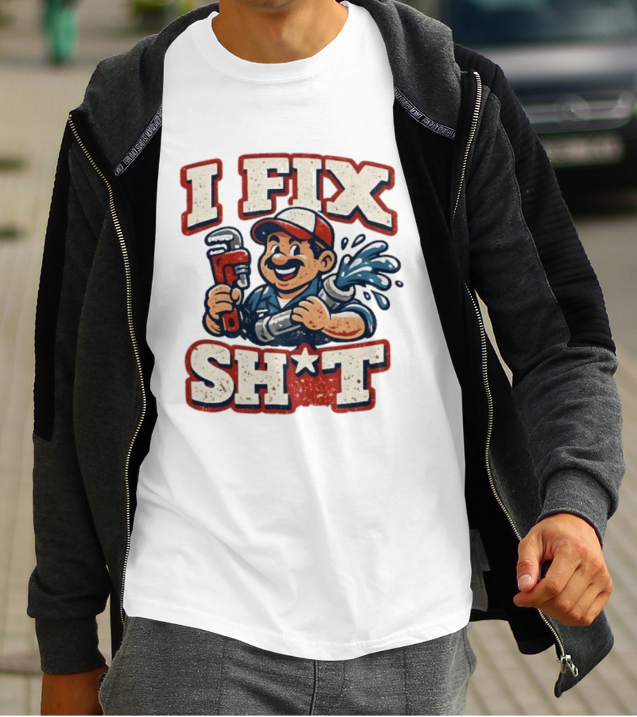 I Fix Sht Plumber Cartoon Graphic With Pipe And Wrench T-Shirt