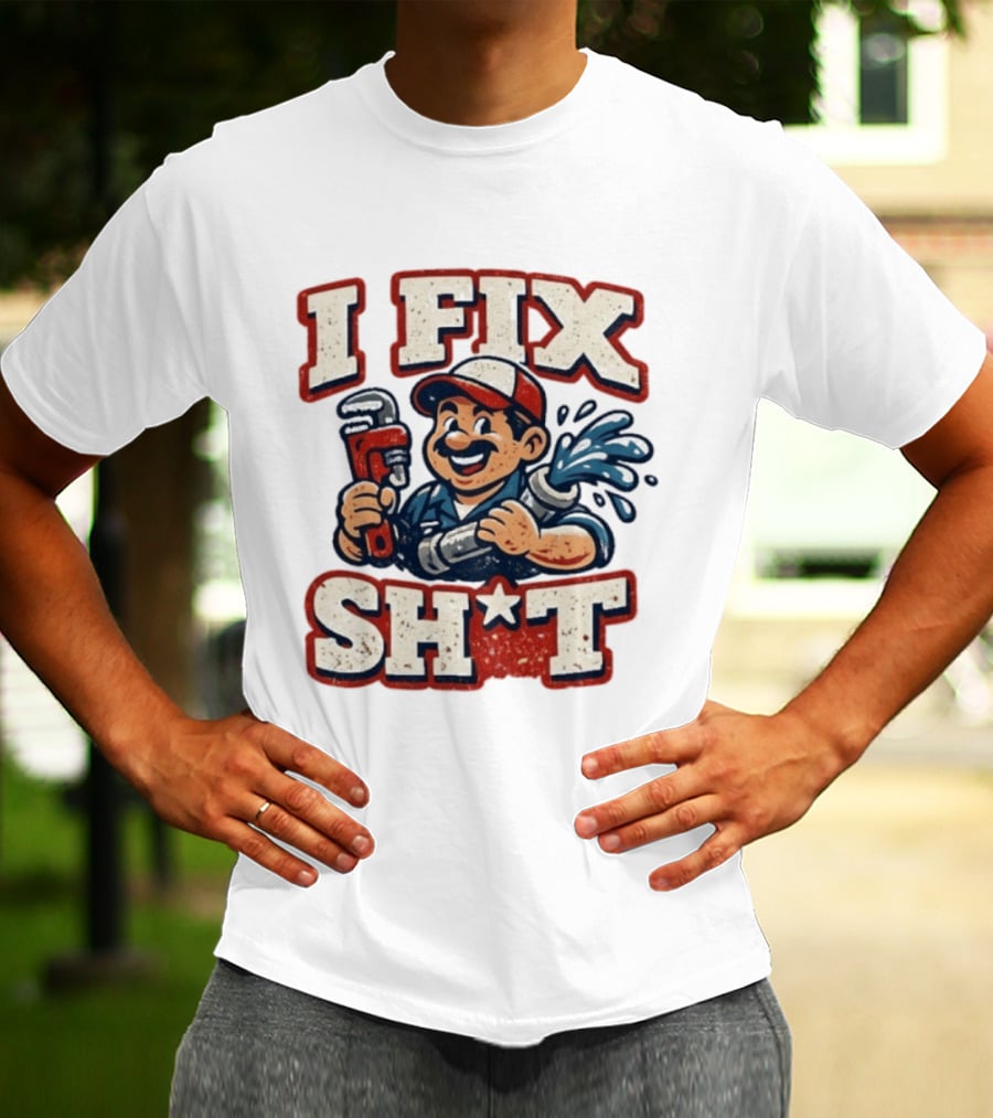 I Fix Sht Plumber Cartoon Graphic With Pipe And Wrench T-Shirt