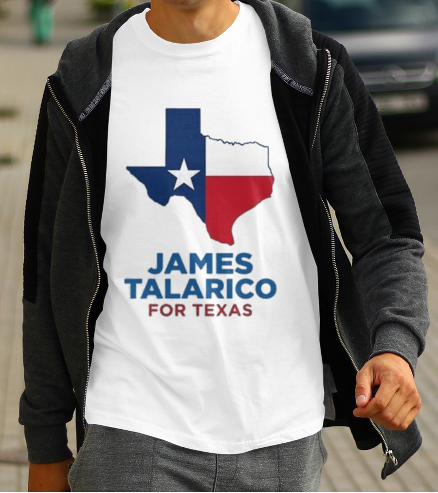 James Talarico For Texas 2026 Campaign Texas Flag T-Shirt