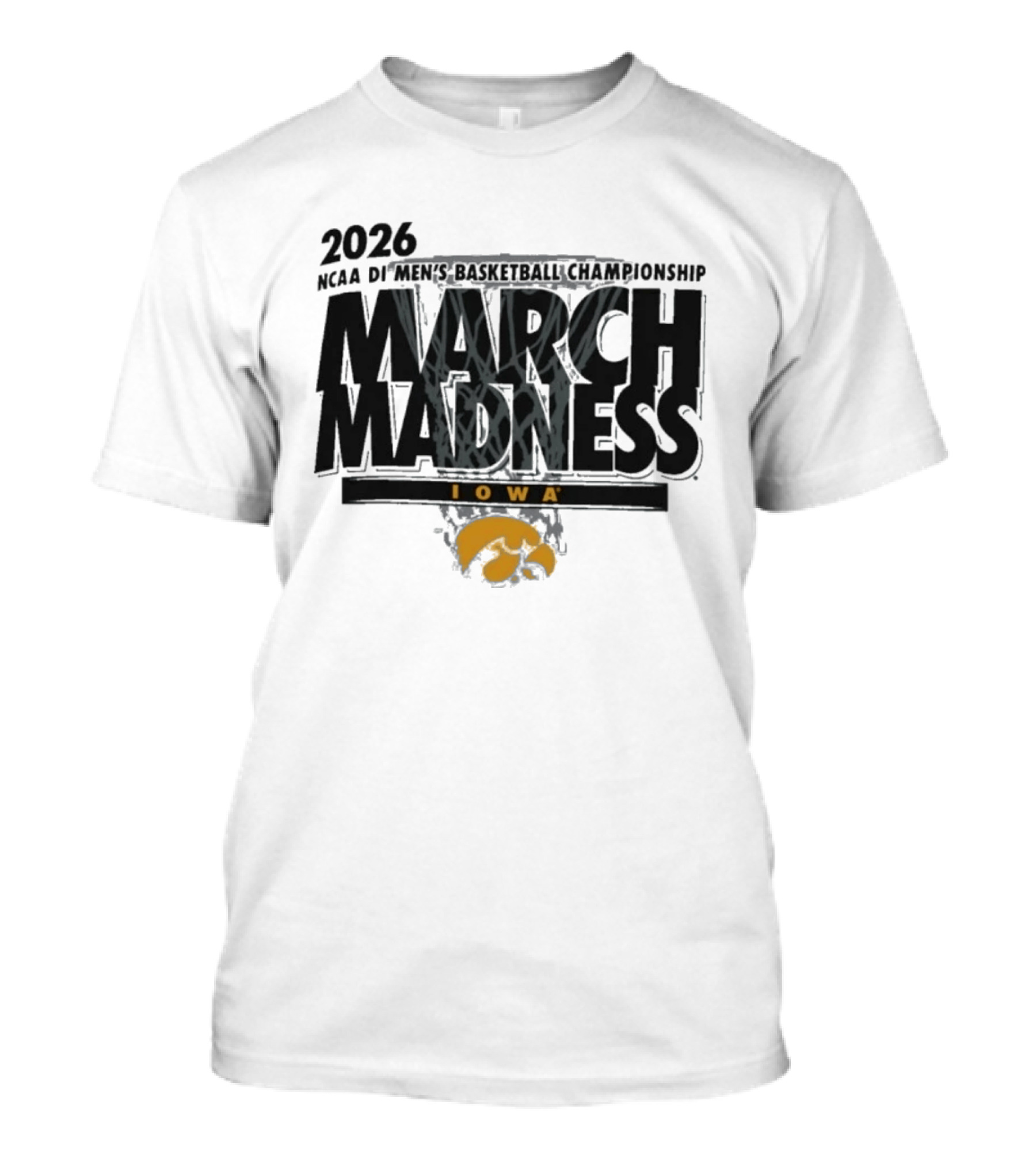 2026 NCAA DI Men's Basketball Championship March Madness Iowa Hawkeyes T-Shirt