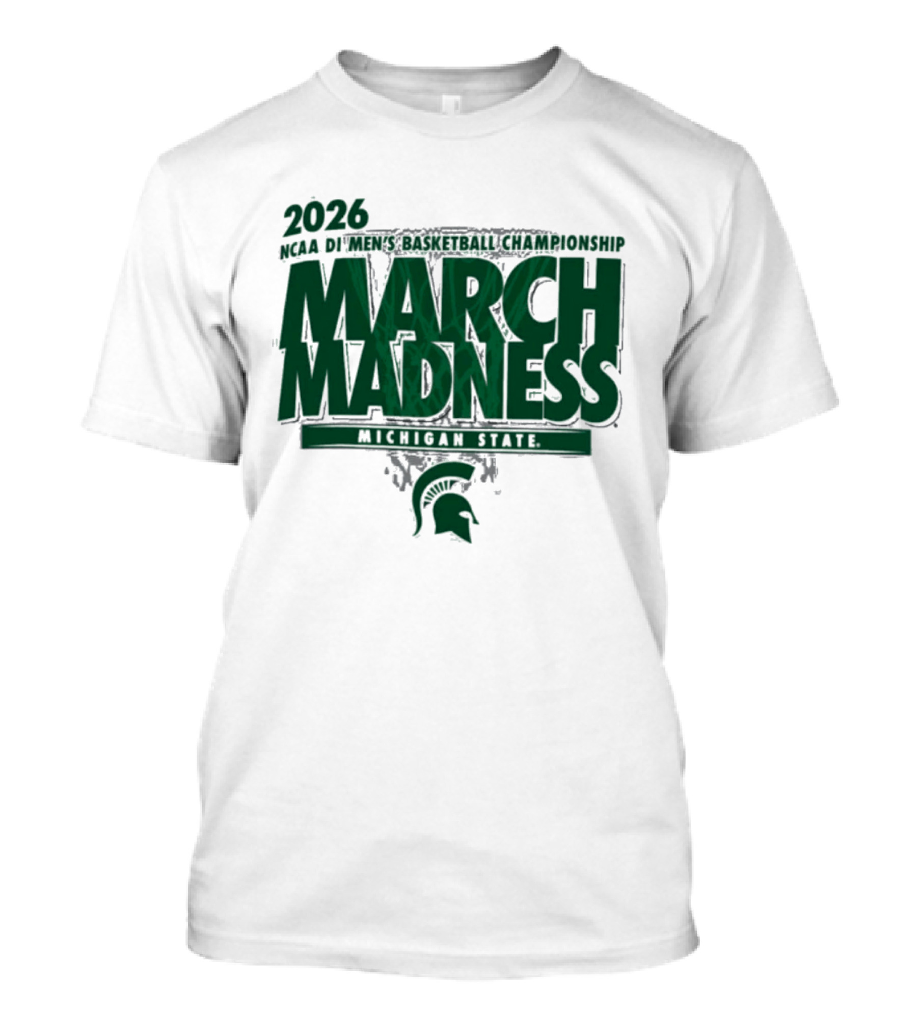 2026 NCAA DI Men's Basketball Championship March Madness Michigan State T-Shirt