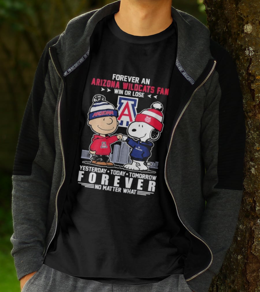 Forever An Arizona Wildcats Fan Snoopy Peanuts Yesterday Today Tomorrow No Matter What T-Shirt