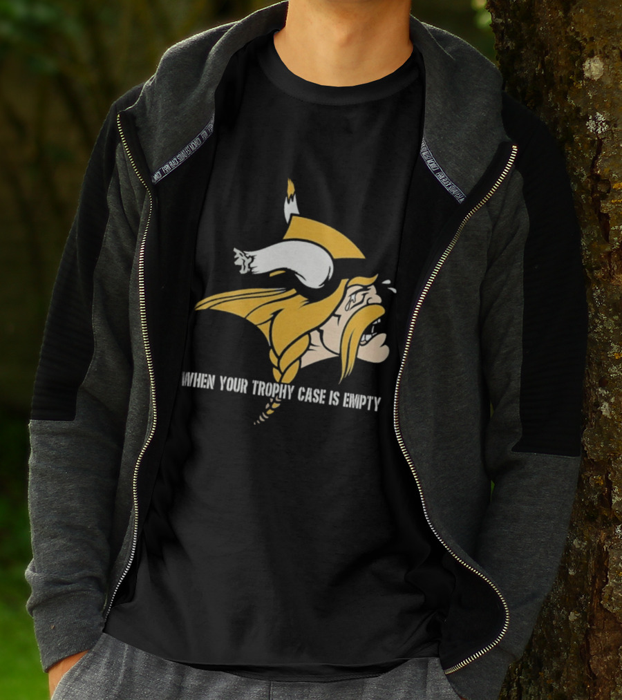 Minnesota Vikings When Your Trophy Case Is Empty Viking Crying T-Shirt