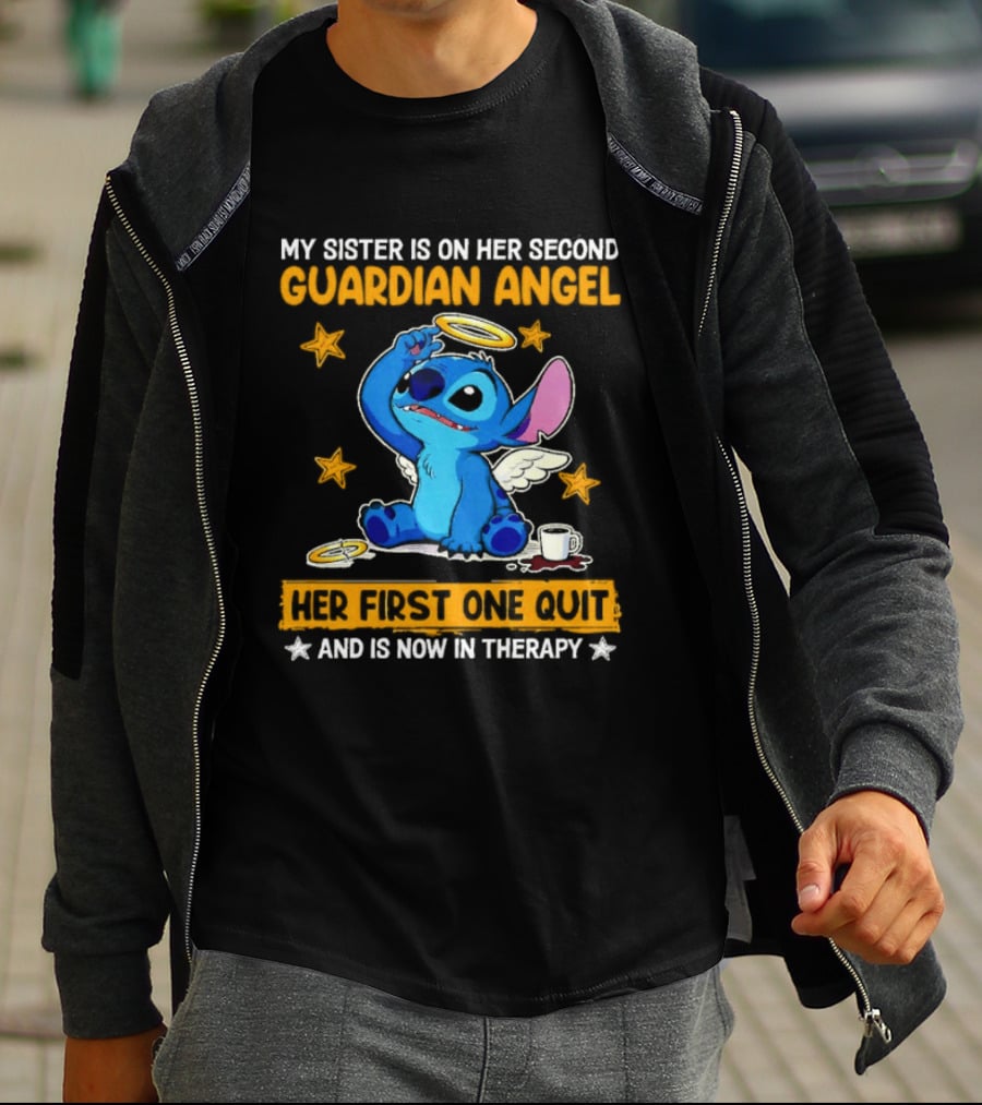 My Sister Is On Her Second Guardian Angel Stitch Therapy T-Shirt