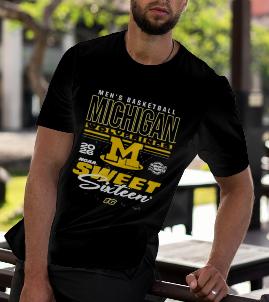 Michigan Wolverines Basketball 2026 NCAA Sweet Sixteen Bound March Madness T-Shirt
