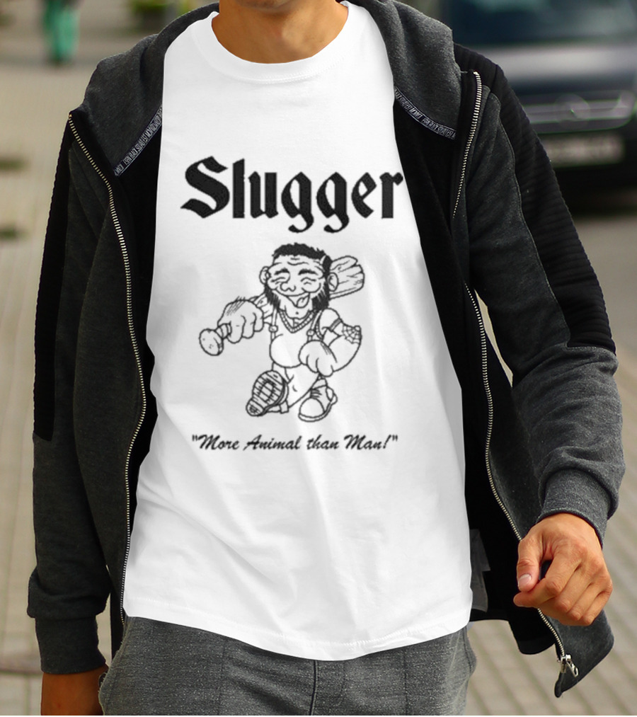 Slugger More Animal Than Most Friends Family Forever T-Shirt