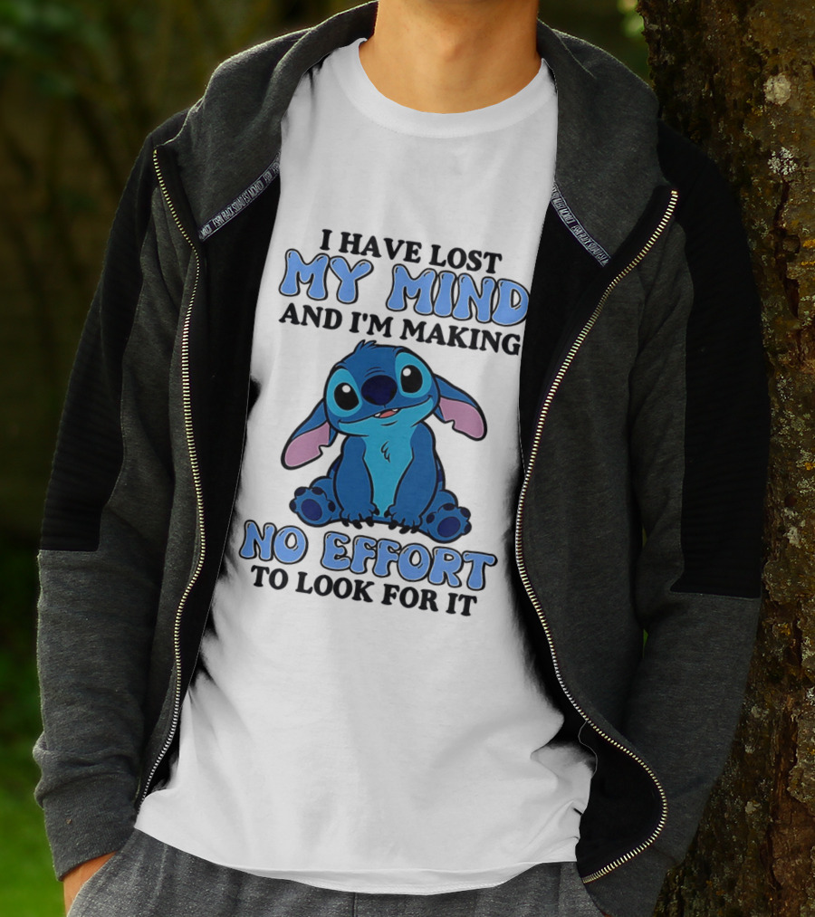 Stitch I Have Lost My Mind No Effort To Look For It T-Shirt