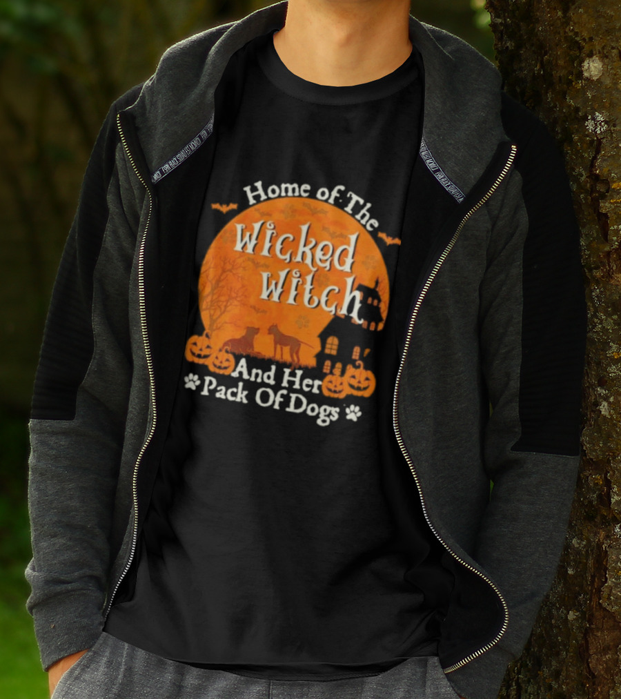 Home Of The Wicked Witch And Her Pack Of Dogs Halloween Moon Bats Pumpkins Dogs T-Shirt