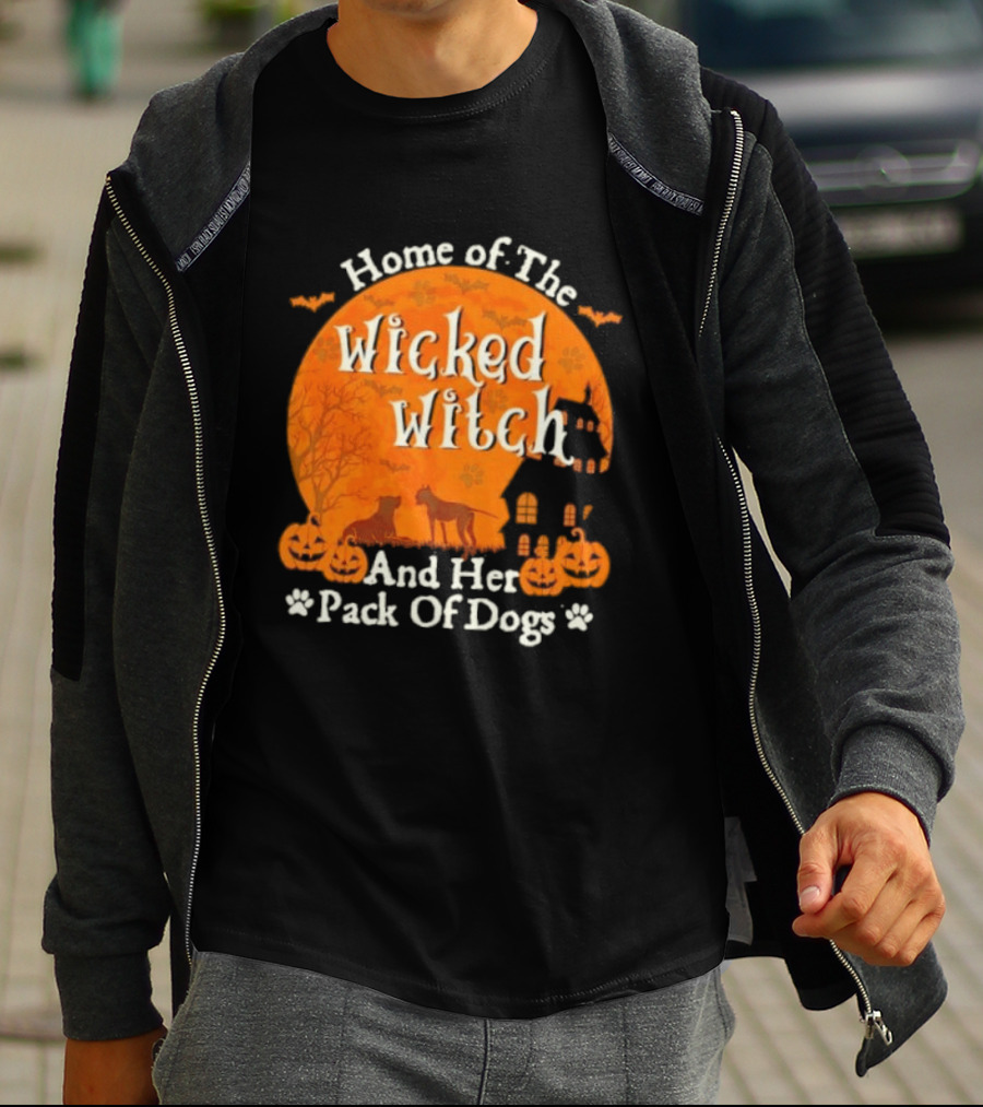 Home Of The Wicked Witch And Her Pack Of Dogs Halloween Moon Bats Pumpkins Dogs T-Shirt