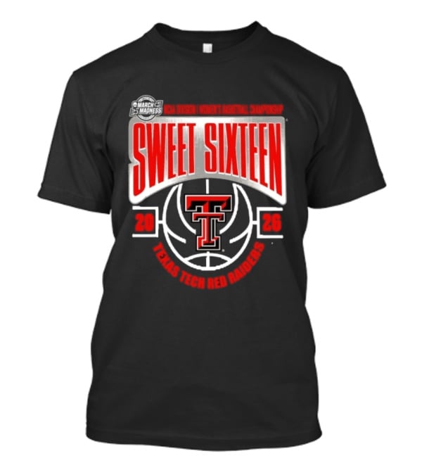 Texas Tech Red Raiders Sweet Sixteen 2026 NCAA DI Women's Basketball Tournament March Madness T-Shirt