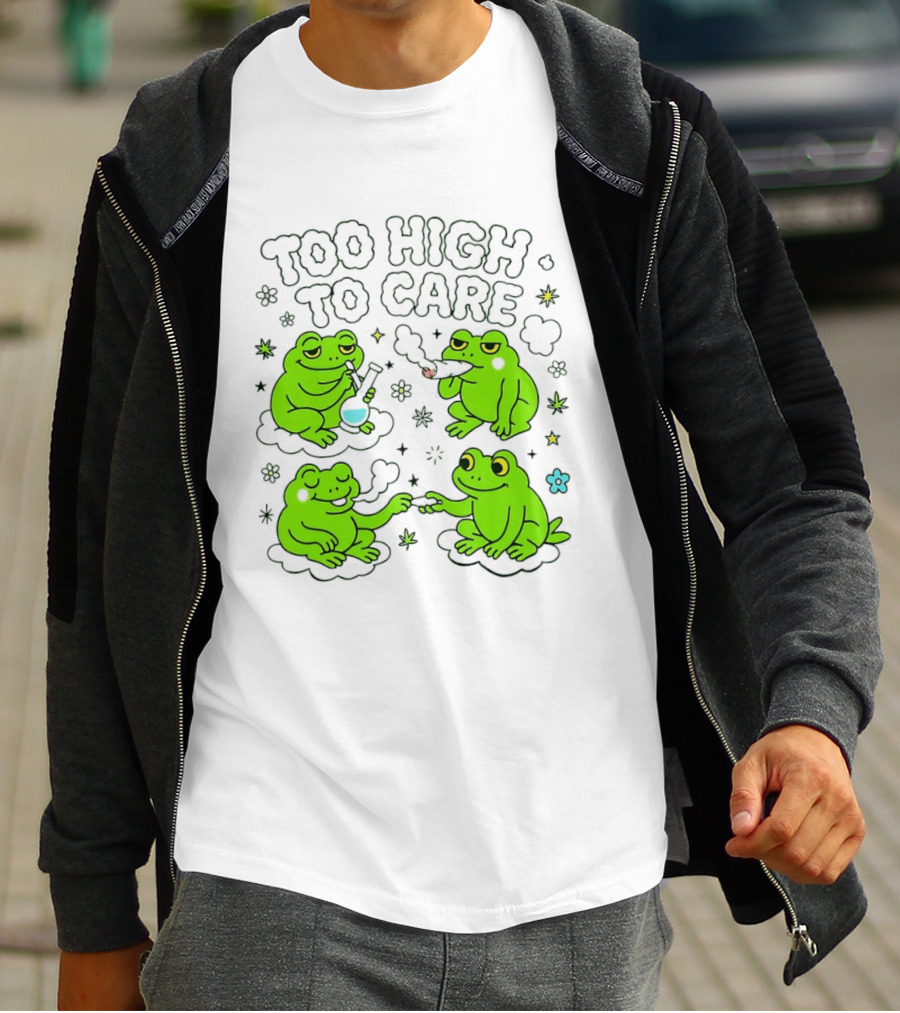 Too High To Care Frogs Smoking Peaceful Bliss T-Shirt