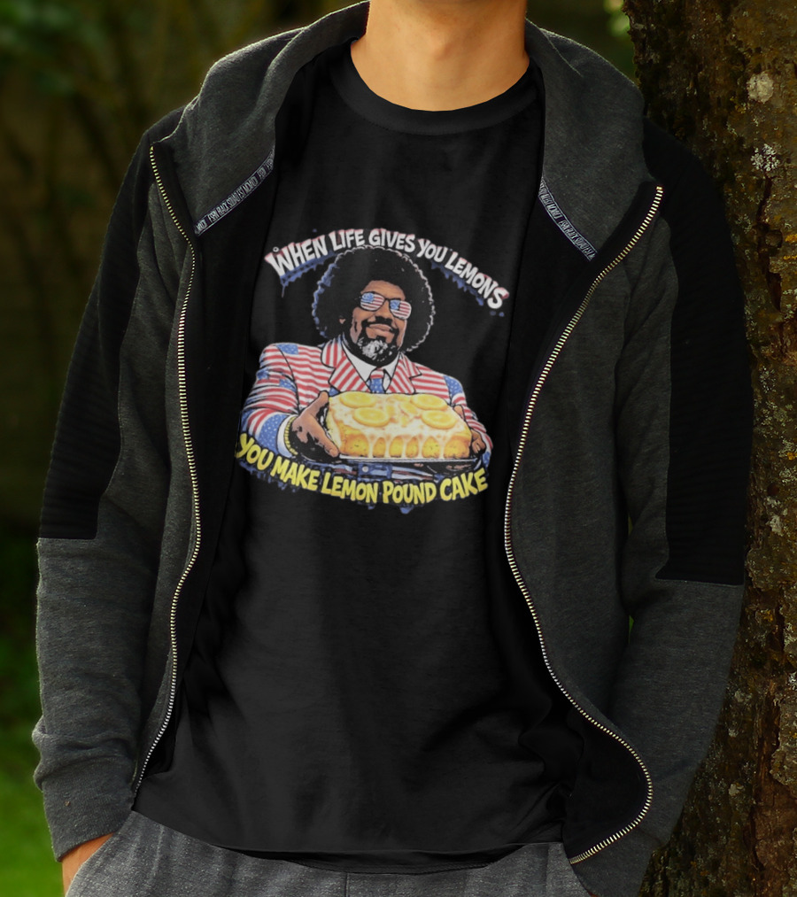 When Life Gives You Lemons You Make Lemon Pound Cake Afroman Case Closed T-Shirt