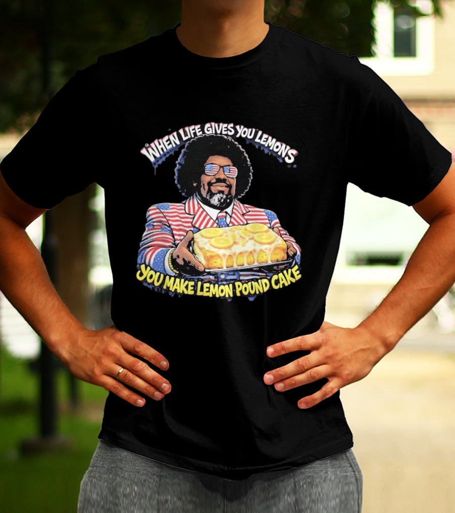 When Life Gives You Lemons You Make Lemon Pound Cake Afroman Case Closed T-Shirt