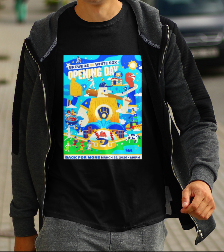 Brewers Vs White Sox Opening Day March 26 2026 Back For More 1:10 PM T-Shirt