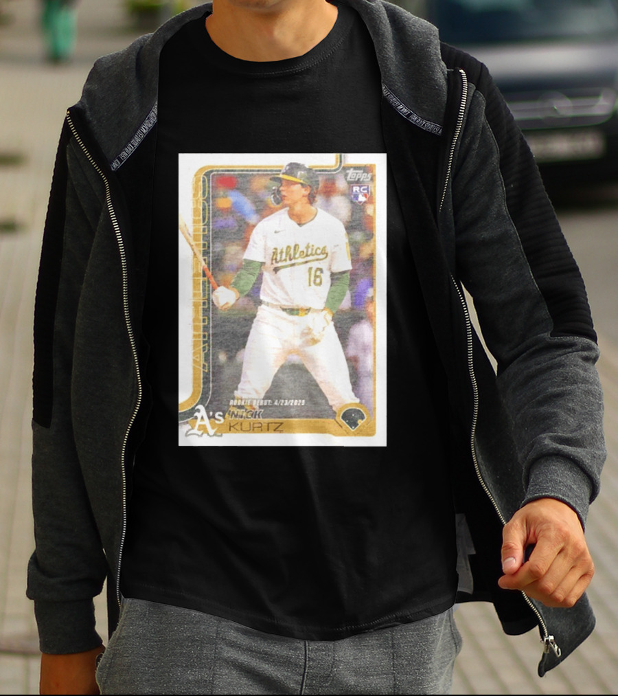 Nick Kurtz Athletics Rookie Debut Topps Baseball Card 4/23/2023 T-Shirt