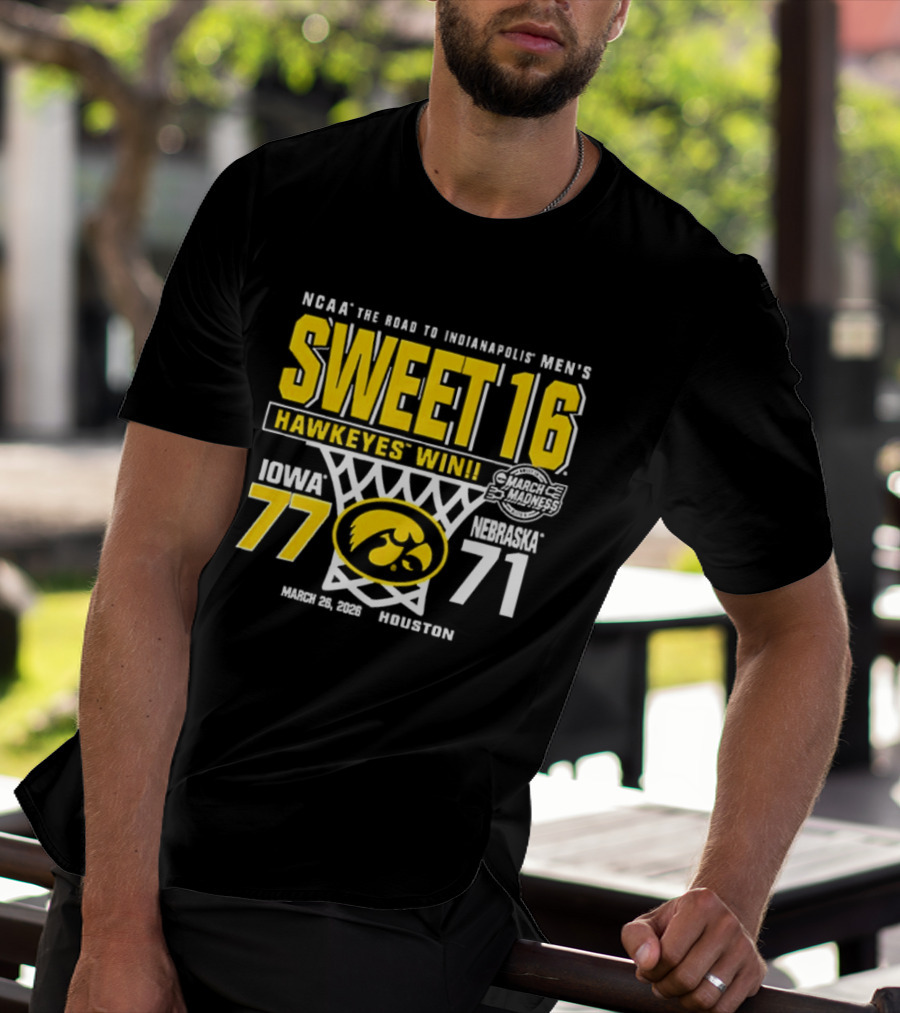 NCAA The Road To Minneapolis Men's Sweet 16 Hawkeyes Win Iowa 77 Nebraska 71 March 29 2020 Selection T-Shirt