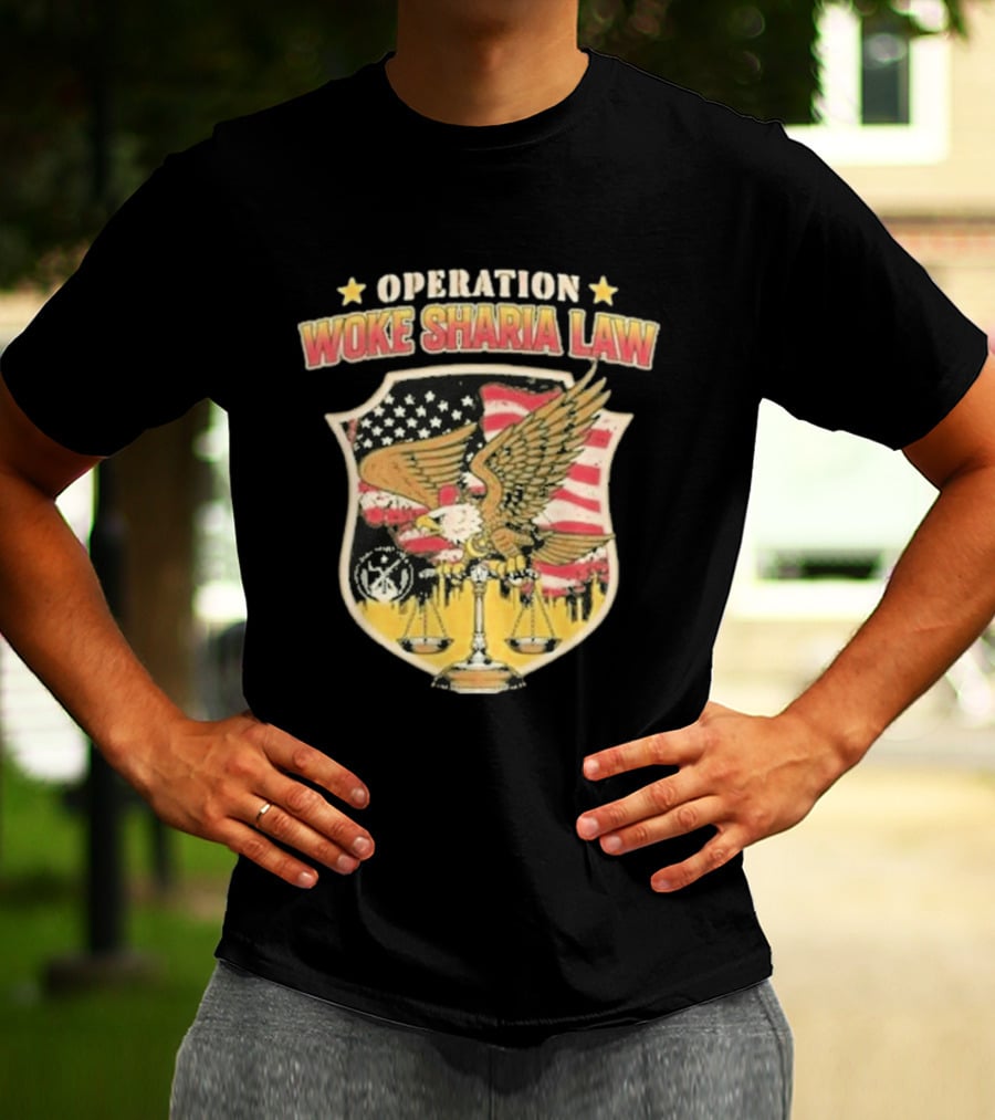 Operation Woke Sharia Law Eagle And American Flag Shield T-Shirt