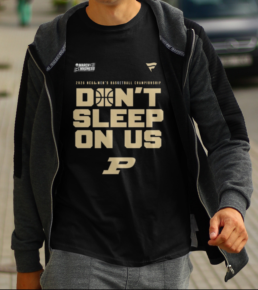 Purdue Boilermakers 2026 NCAA Men's Basketball Championship Don't Sleep On Us T-Shirt