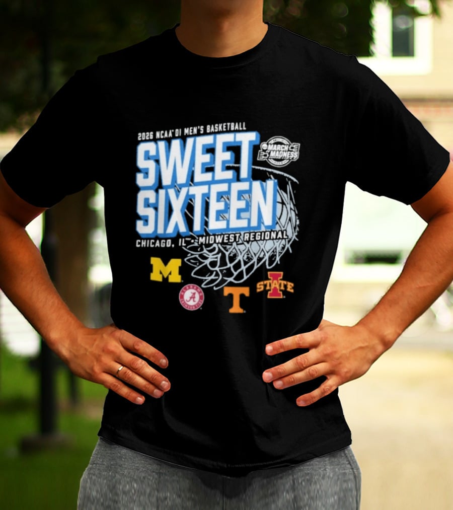 2026 NCAA DI Men's Basketball Sweet Sixteen Chicago IL Midwest Regional Michigan Alabama Tennessee Iowa State T-Shirt