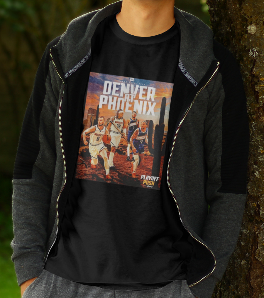 Denver At Phoenix Playoff Push Basketball Showdown In The Desert T-Shirt