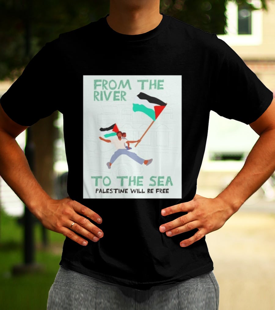 From The River To The Sea Palestine Will Be Free Flag Person Holding Child T-Shirt
