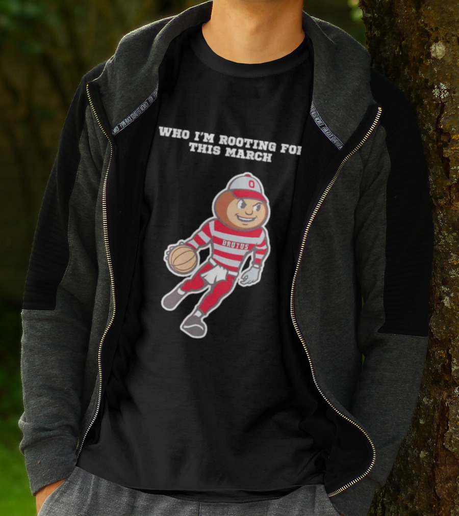 Ohio State Buckeyes Brutus Basketball March Madness Fan Support T-Shirt