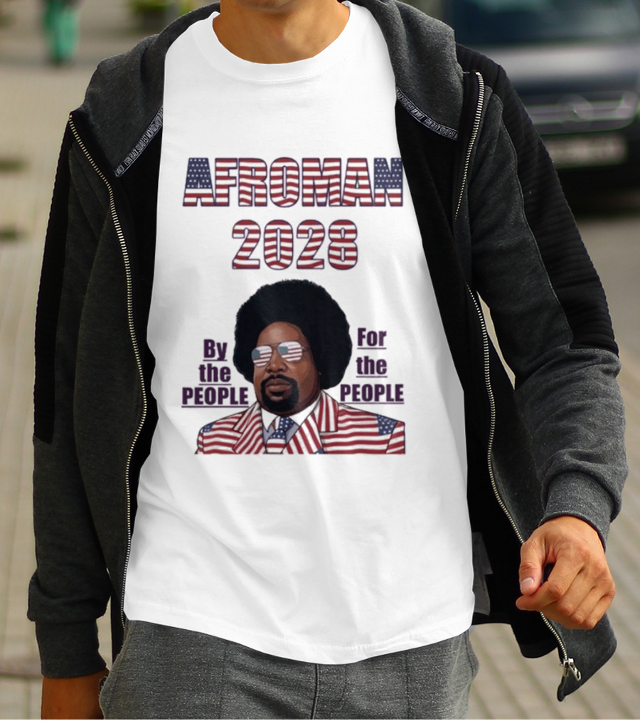 Afroman 2028 By The People For The People American Flag T-Shirt