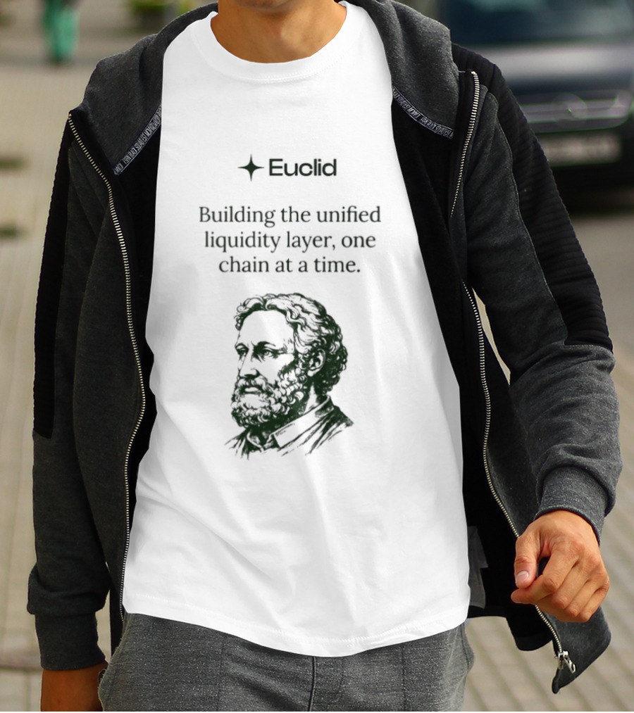 Euclid Building The Unified Liquidity Layer One Chain At A Time T-Shirt