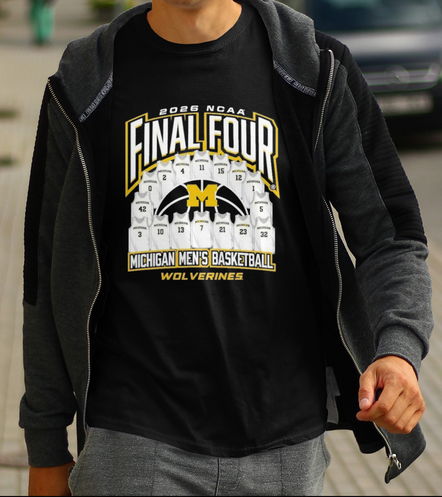 2026 NCAA Final Four Michigan Wolverines Men's Basketball Madness T-Shirt