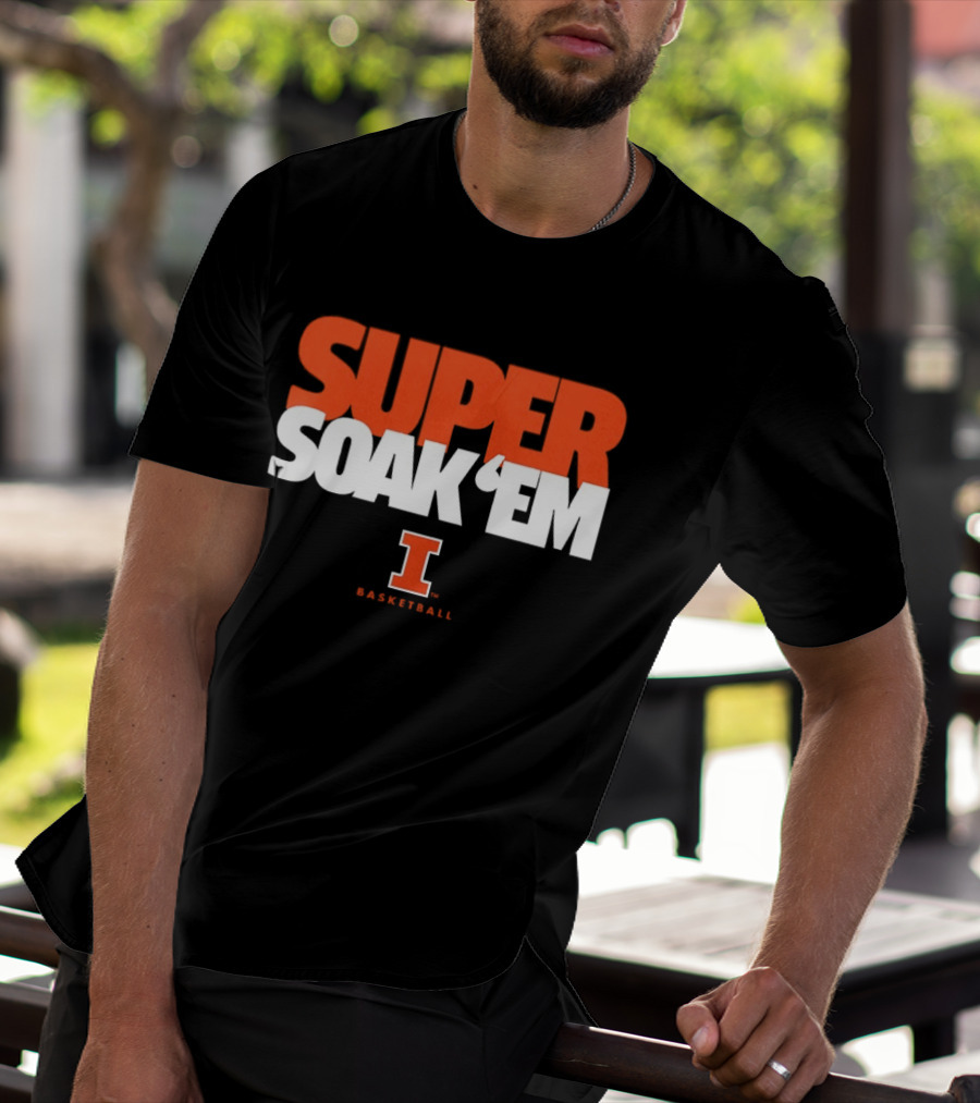Super Soak 'Em Illinois Fighting Illini Basketball Team Spirit T-Shirt