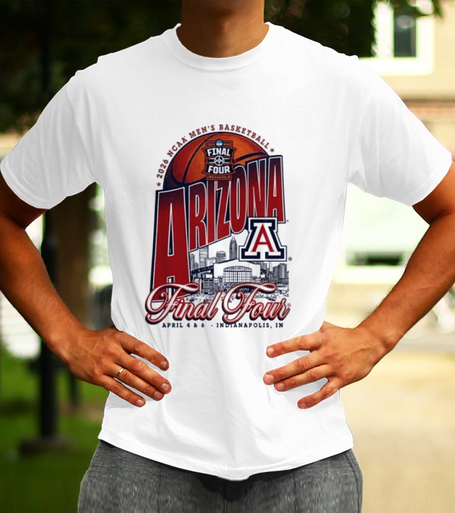 Arizona Men's Basketball Final Four 2026 Indianapolis April 4 6 NCAA Stadium T-Shirt