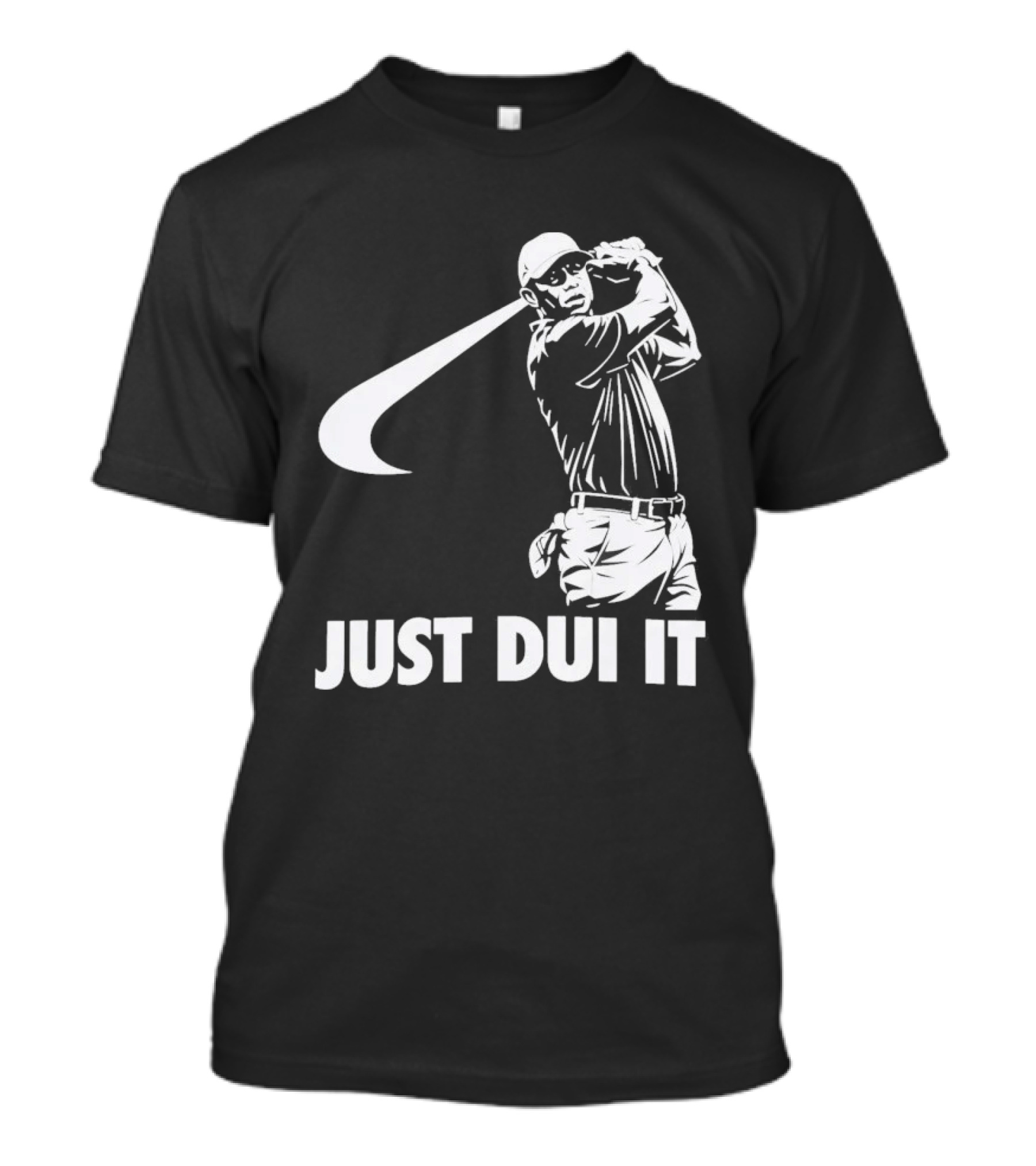 JUST DUI IT Tiger Woods Golf T-Shirt