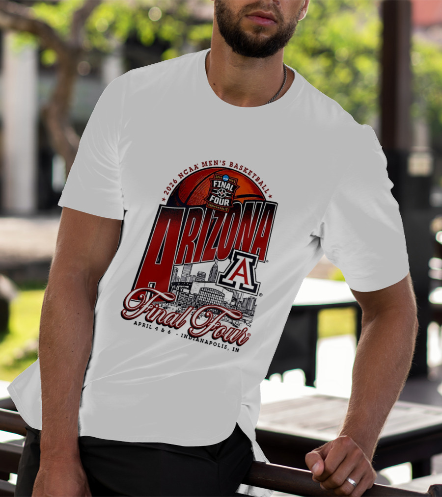 2026 NCAA Men's Basketball Final Four Arizona Wildcats April 4 Indianapolis T-Shirt
