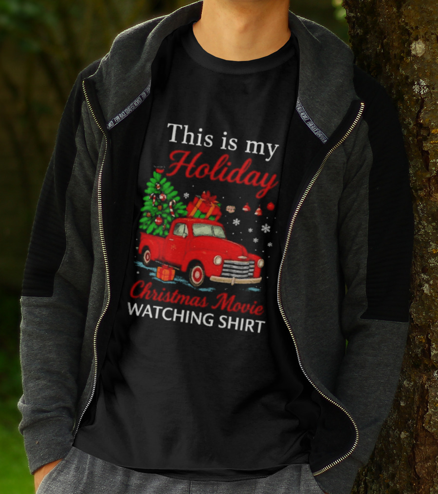 This Is My Holiday Christmas Movie Ing Red Truck Snowflakes T-Shirt