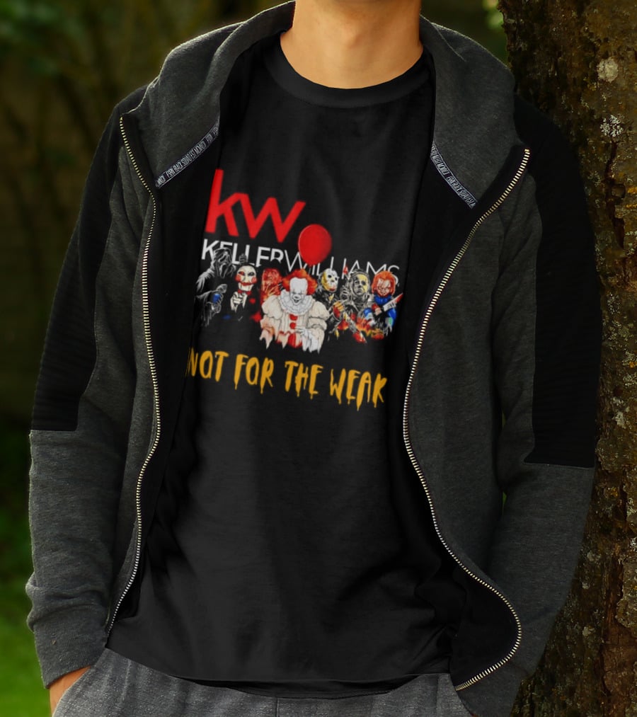 Keller Williams Realty Horror Movie Characters Not For The Weak T-Shirt