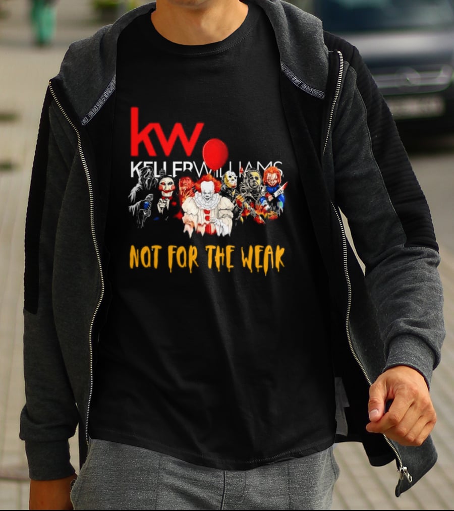 Keller Williams Realty Horror Movie Characters Not For The Weak T-Shirt