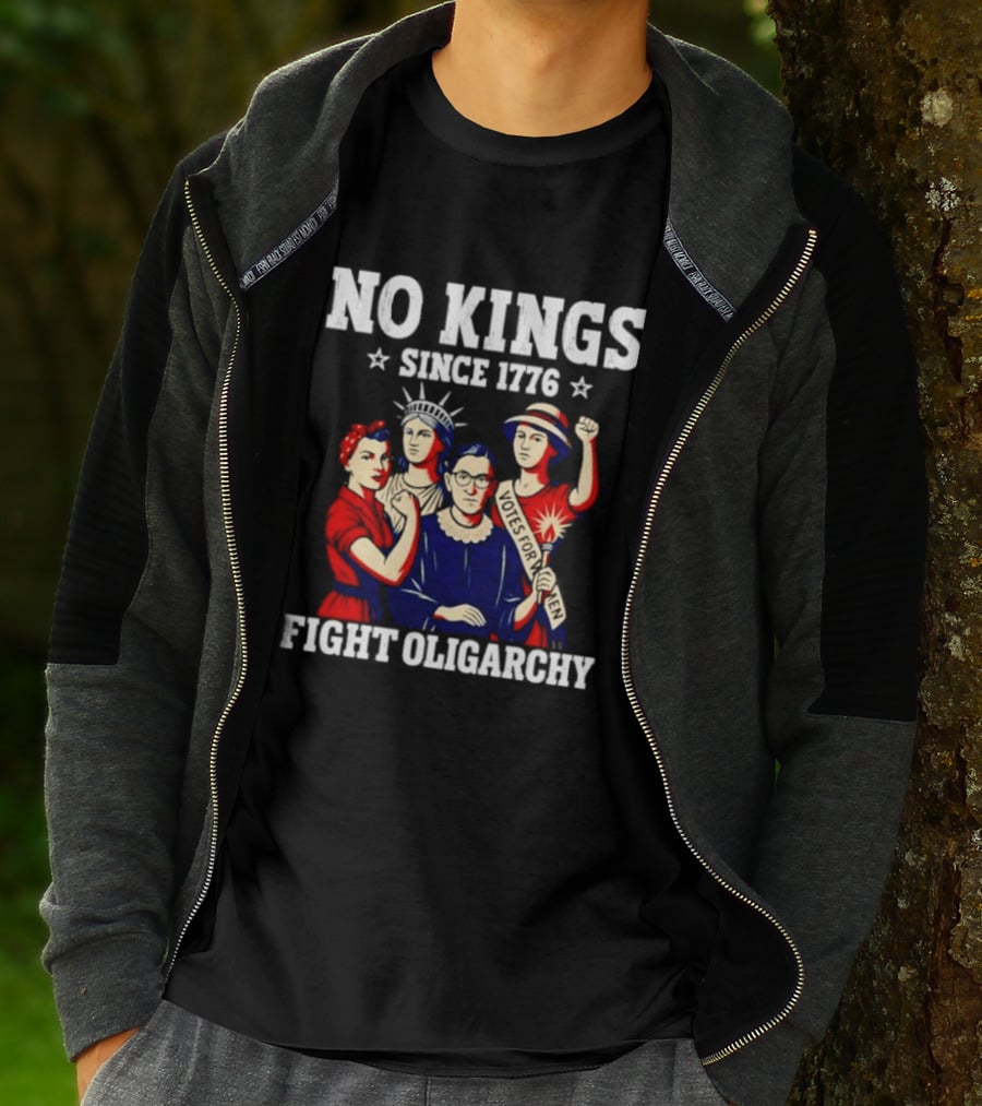 No Kings Since 1776 Fight Oligarchy Iconic Women Empowerment T-Shirt