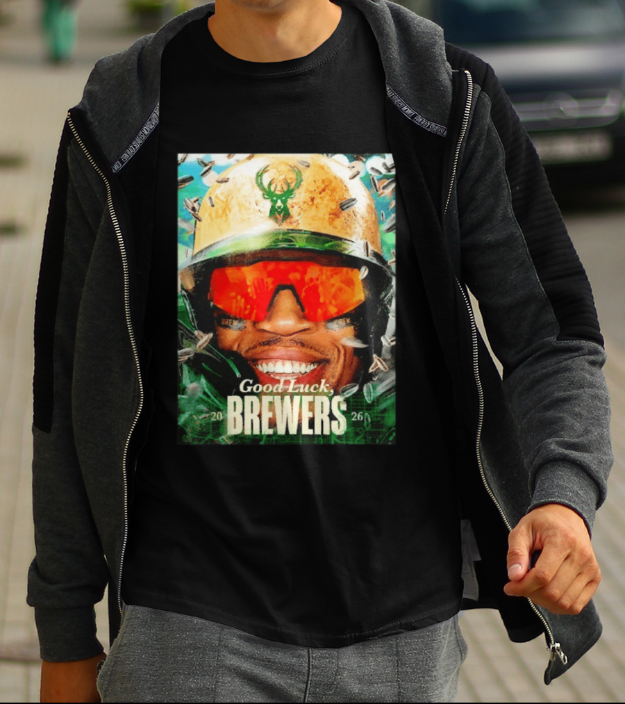 Good Luck Brewers Baseball Milwaukee 2026 T-Shirt
