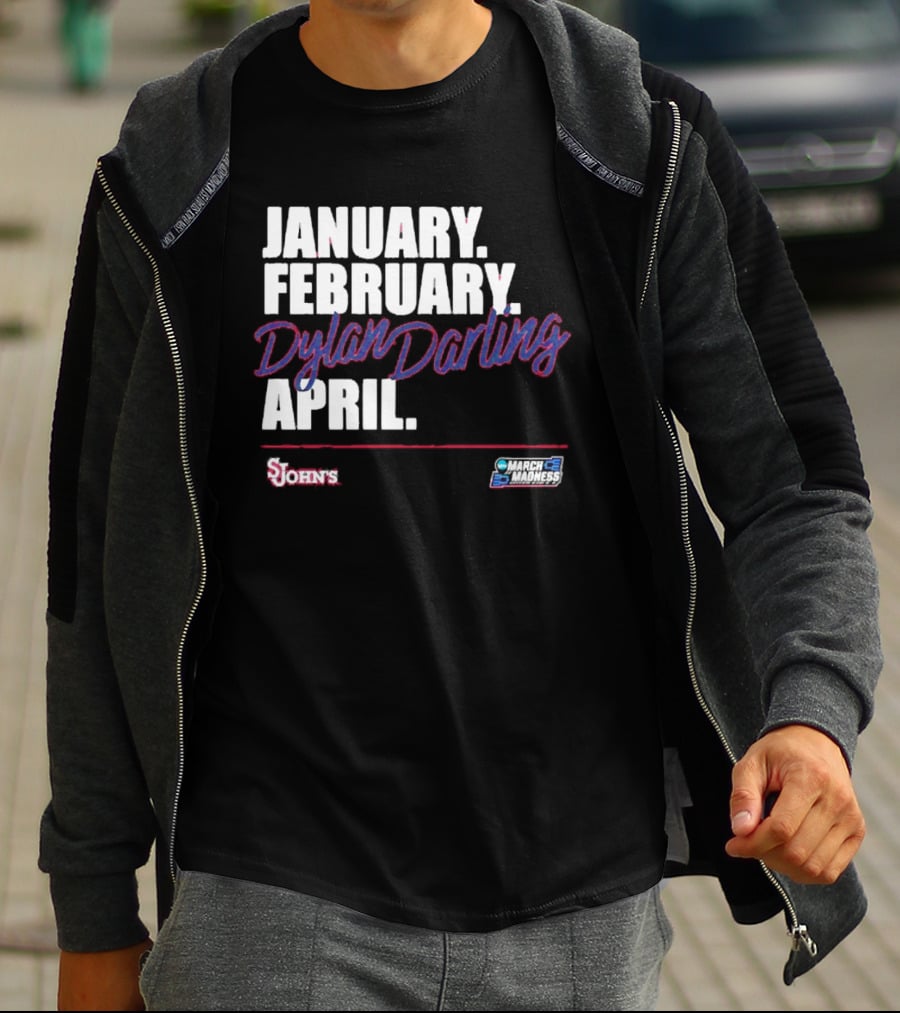 January February Dylan Darling April St John's Basketball 2026 March Madness T-Shirt