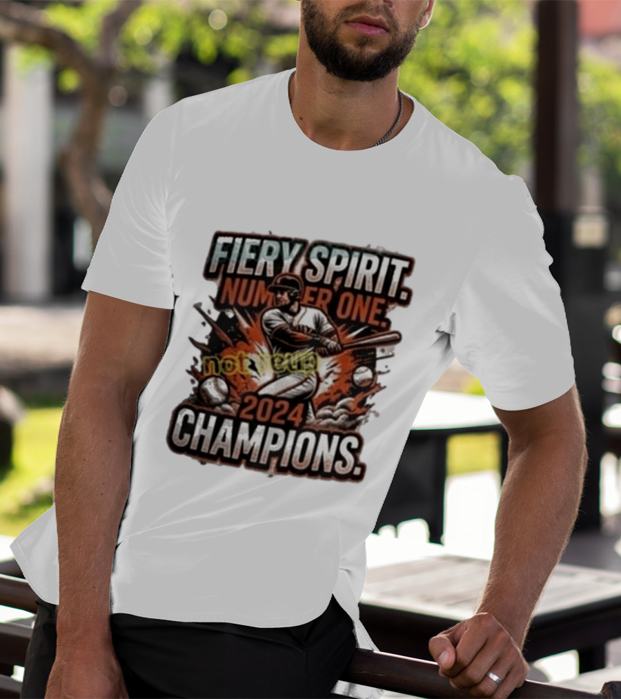San Francisco Giants Fiery Spirit Number One Champions 2024 T-Shirt