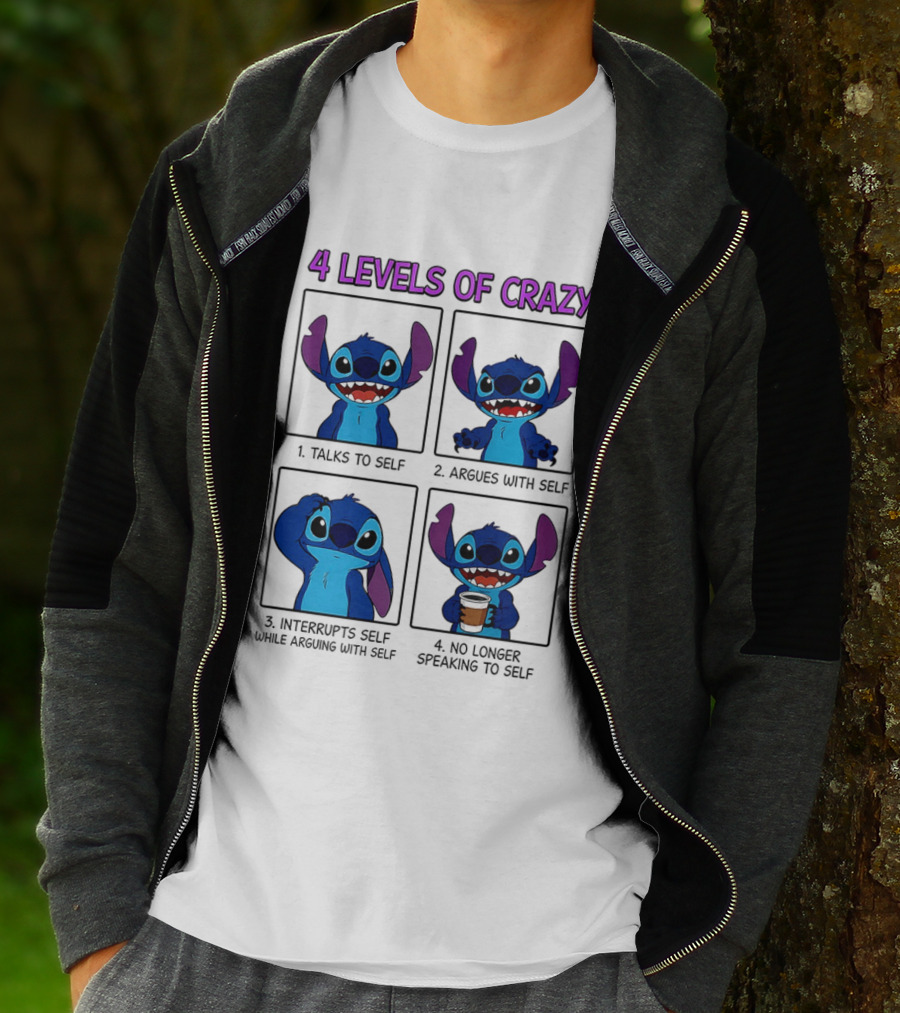 4 Levels Of Crazy Featuring Stitch Talks Argues Interrupts With Self T-Shirt