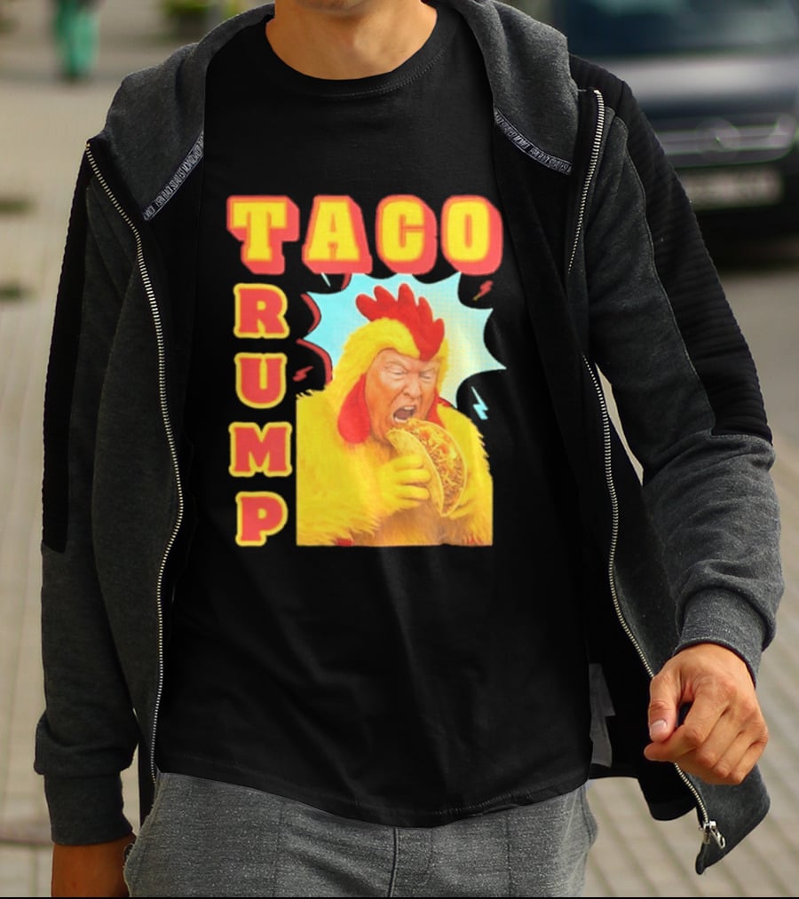 Taco Trump Chicken Costume Eating Taco T-Shirt