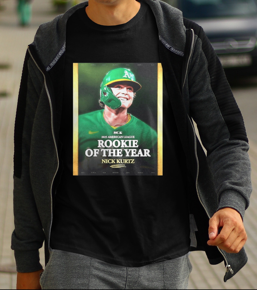 2025 American League Rookie Of The Year Nick Kurtz Oakland Athletics T-Shirt
