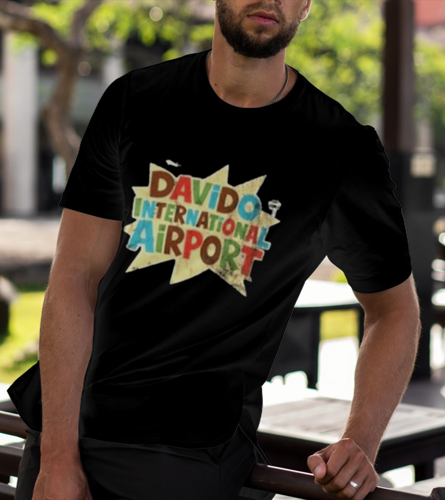Davido International Airport T-Shirt