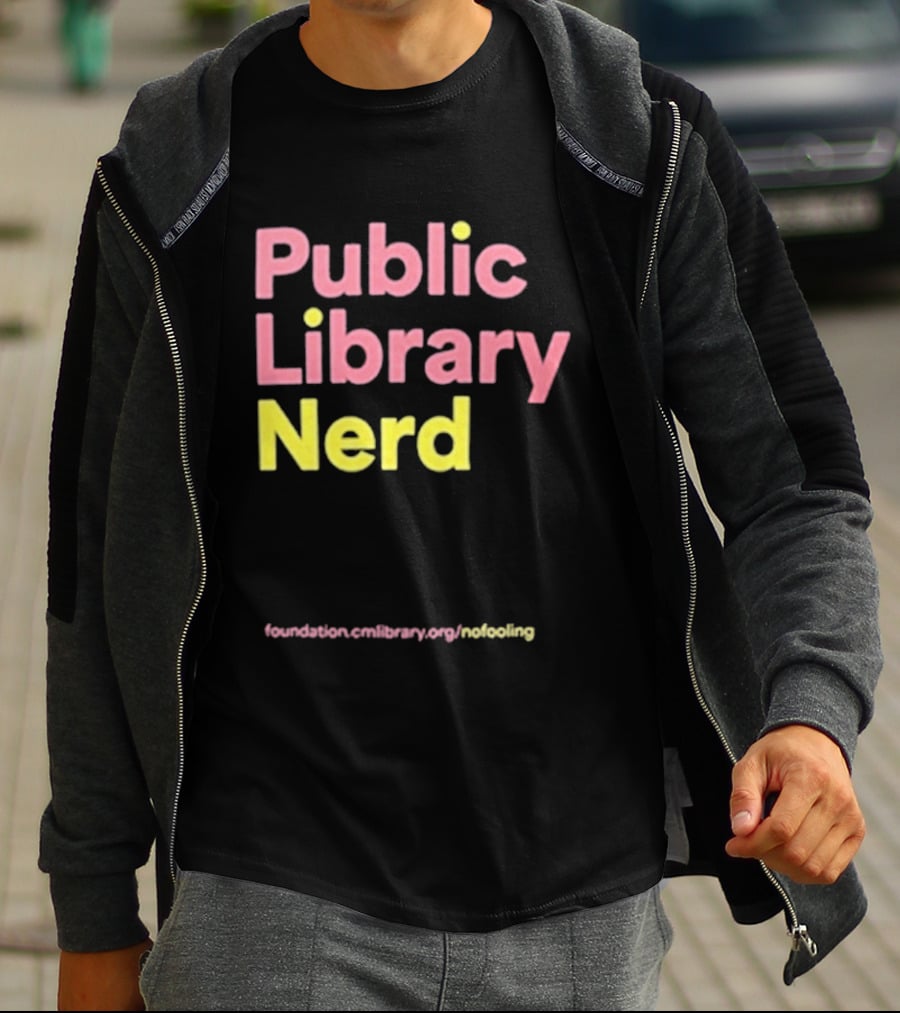 Public Library Nerd Foundation.omLibrary.org Motivating T-Shirt
